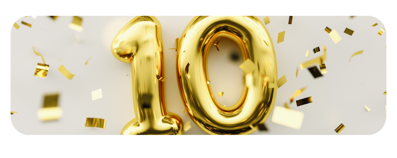 Celebrating a Decade of Growth | Our 10 Year Journey